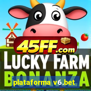 plataforma v6.bet